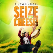 Seize the cheese