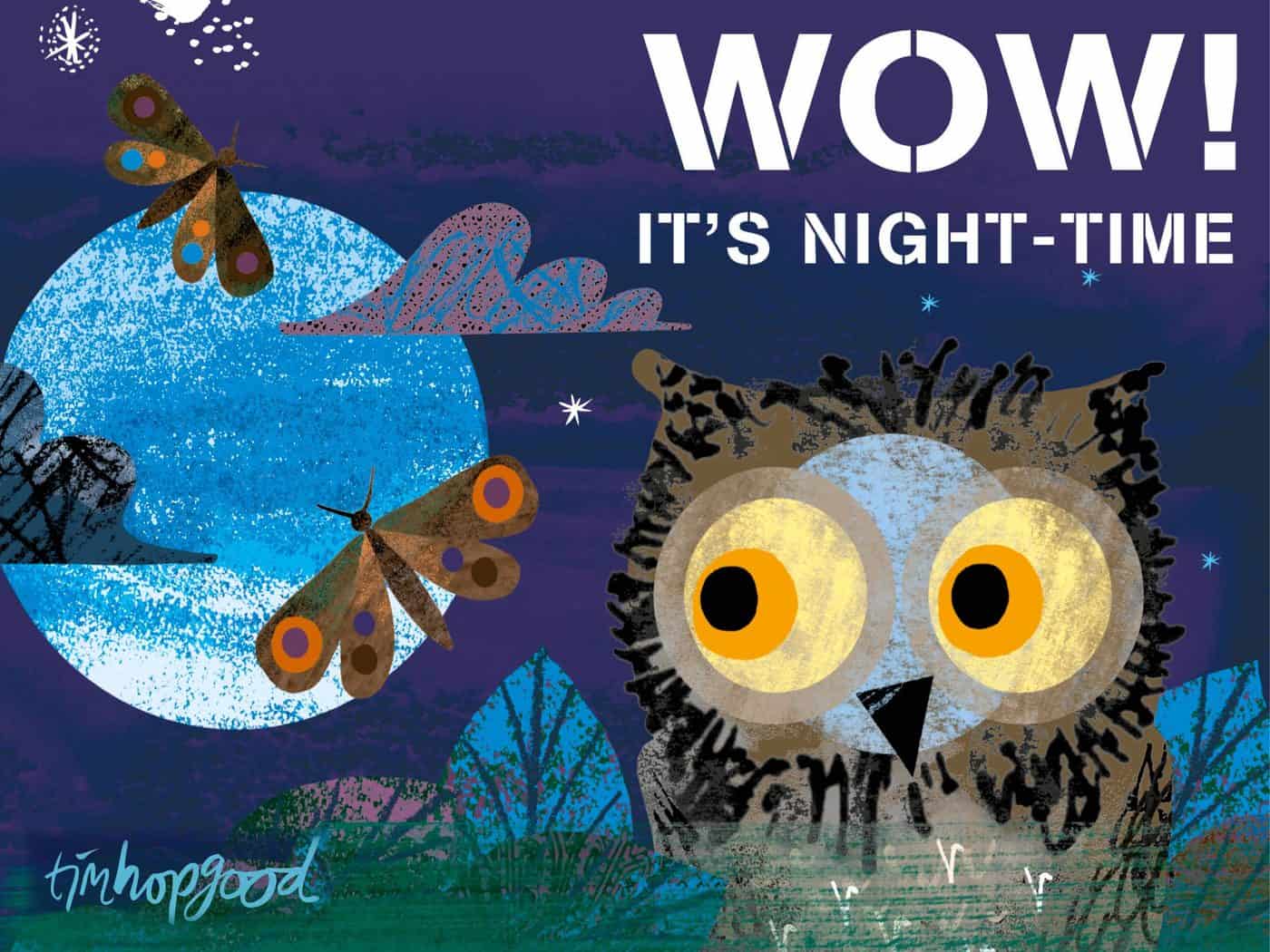 WOW! it's night-time