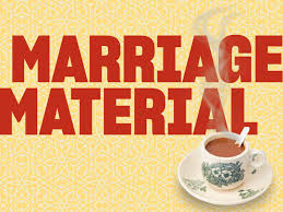 marriage material