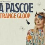 sara pascoe i am a strange gloop